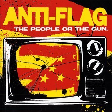 Anti-Flag - The People or the Gun