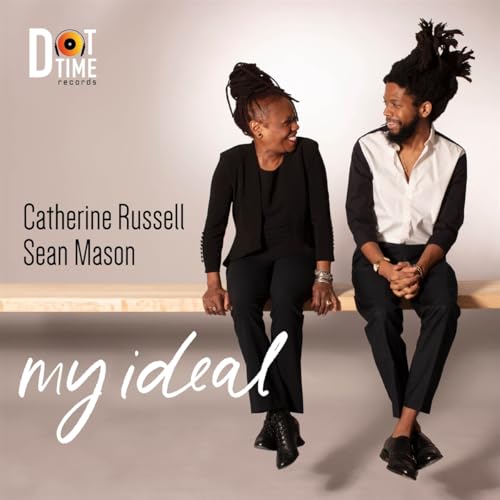 Russell , Catherine & Mason , Sean - My Ideal