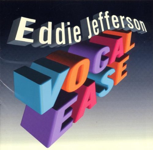 Jefferson , Eddie - Vocal Ease