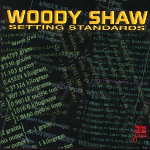 Shaw , Woody - Setting Standards