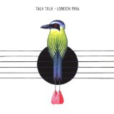 Talk Talk   - London 1986