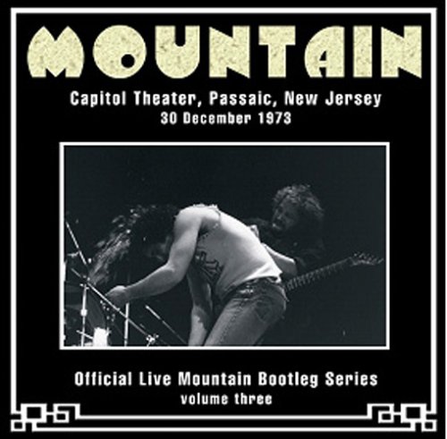 Mountain - Live at the Capitol Theatre 1973