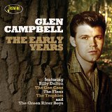 Glen Campbell - Here I am-the Early Years