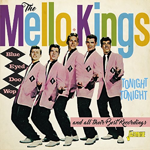 the Mello-Kings - Blue Eyed Doo Wop