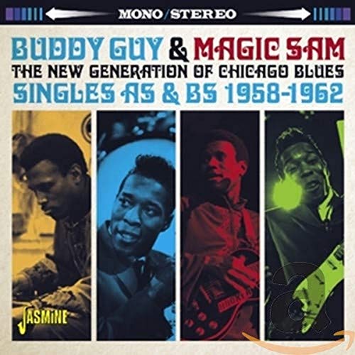 Guy,Buddy - New Generation of Chicago Blues