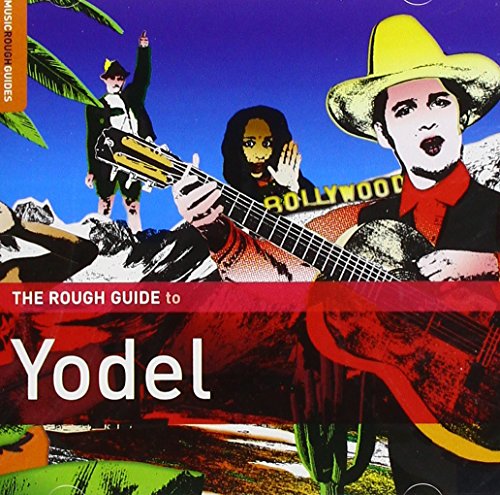 Diverse Jodel - Rough Guide: Yodel