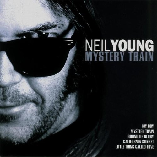 Young , Neil - Mystery train