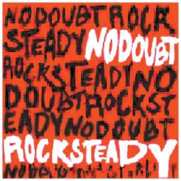 No Doubt - Rocksteady