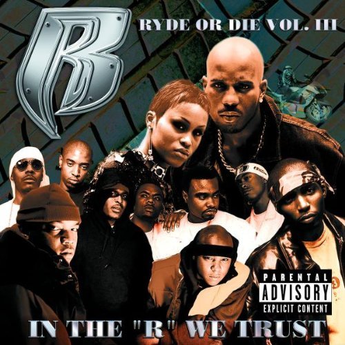 Ruff Ryders - In the r we trust
