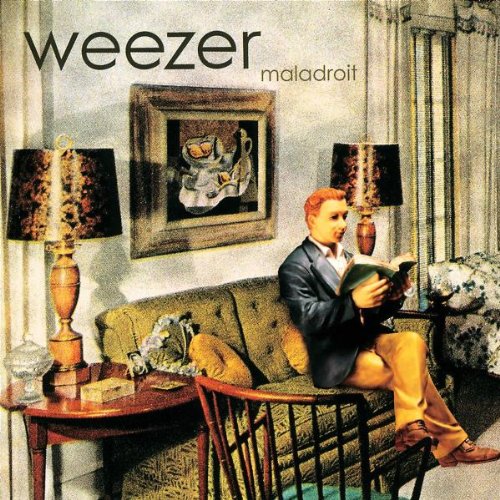 Weezer - Maladroit