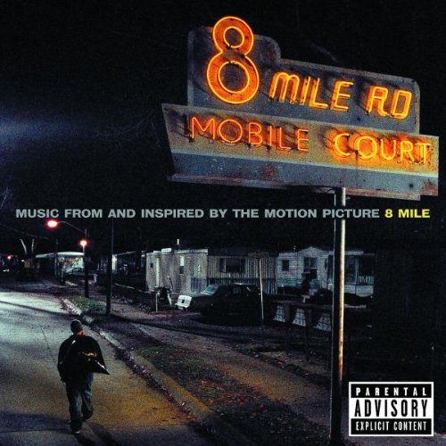 Soundtrack - 8 mile rd