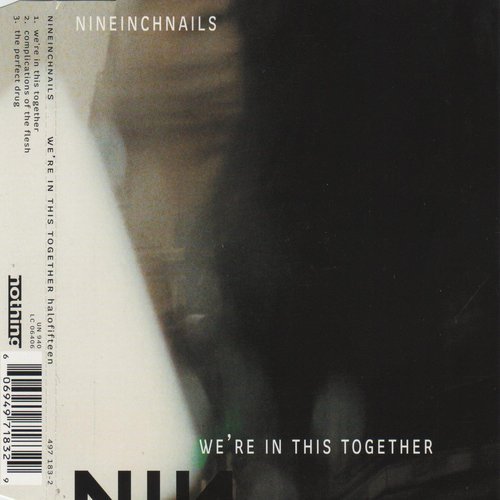 Nine Inch Nails - We'Re in This Together