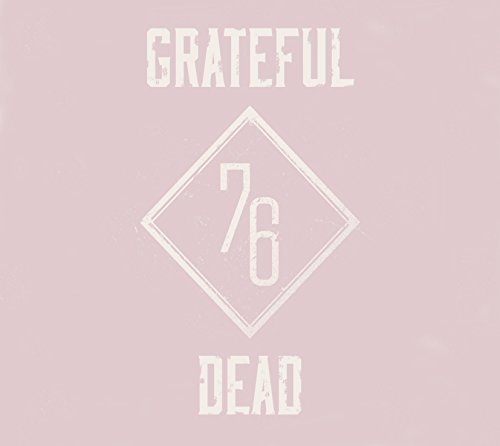 Grateful Dead - Summer 76: the Complete Broadc