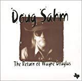 Sahm , Doug - The Return Of Wayne Douglas