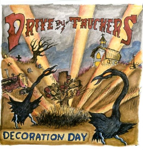 Drive-By Truckers - Decoration Day [Vinyl LP]