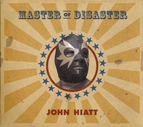 Hiatt , John - Master of Disaster