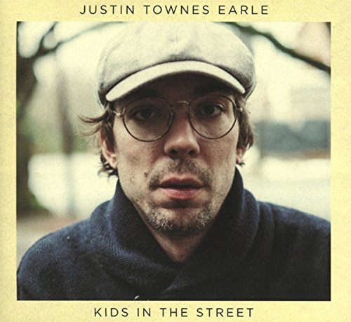 Justin Townes Earle - Kids In The Street