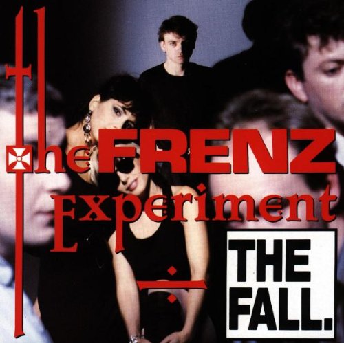 the Fall - The Frenz Experiment