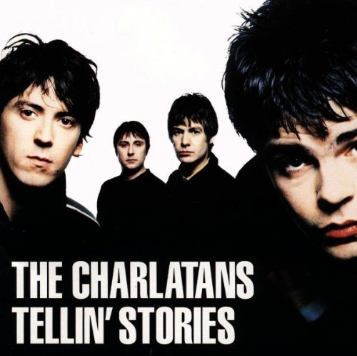 Charlatans , The - Tellin' stories