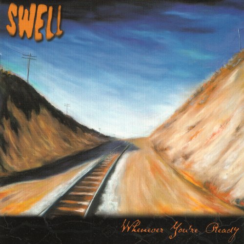 Swell - Whenever you're ready