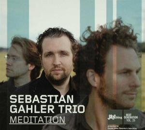 Gahler , Sebastian - Meditation (Jazz thing Next Generation 26)