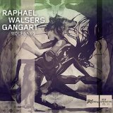 Walser , Raphael Gangart - Wolfgang (Jazz thing Next Generation 55)