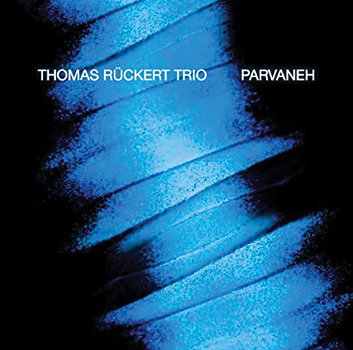 Rückert , Thomas - Parvaneh