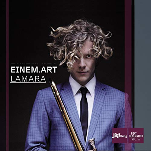 Einem . Art - Lamara (Jazz thing Next Generation 57)
