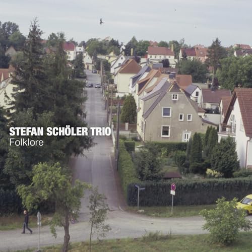 Stefan Schöler Trio - Folklore