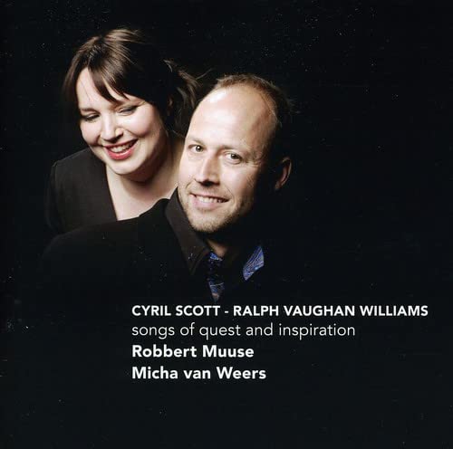 Scott , Cyril & Vaughan Williams , Ralph - Songs Of Quest And Inspiration (Muuse, van Weers)