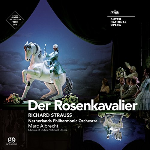 Dutch National Opera & Netherlands, Richard Strauss, Marc Albrecht - Der Rosenkavalier