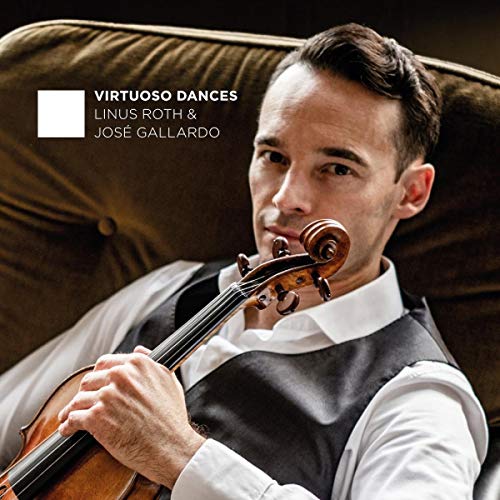 Roth , Linus & Gallardo , Jose - Virtuoso Dances