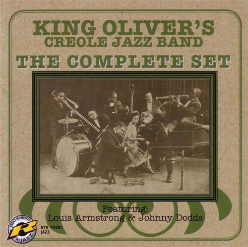King Oliver Creole Jazz Band - The Complete Set