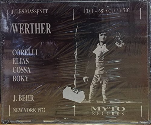 Massenet , Jules   - Werther (GA) (Corelli, Elias, Cossa, Boky, Behr) (New York 1972)