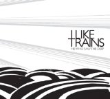 Iliketrains - Elegies to lessons learnt