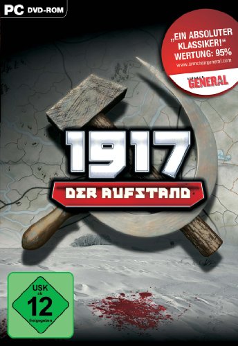  - 1917: Der Aufstand