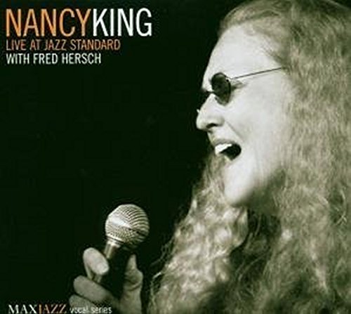 King , Nancy & Hersch , Fred - Live at Jazz Standard (MaxJazz Vocal Series)