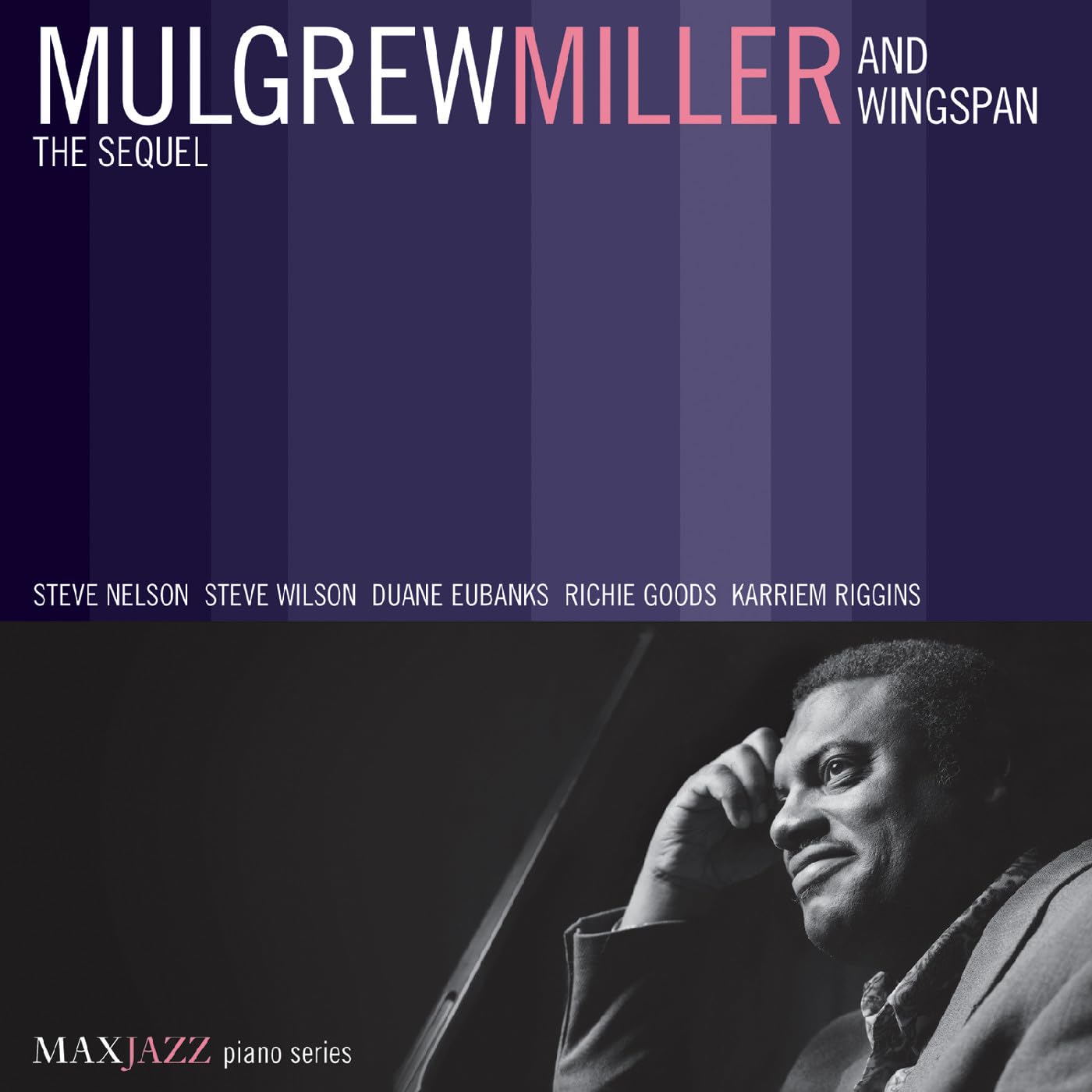 Miller , Mulgrew - The Sequel (With Wingspan)