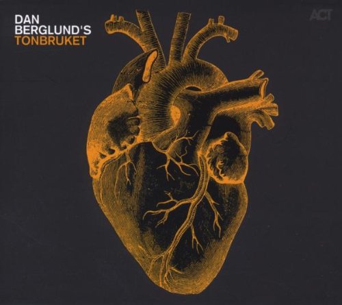 Dan Berglund - Tonbruket