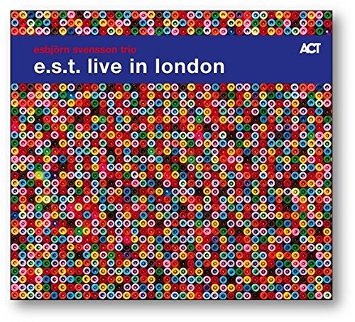 E.S.T.-Esbjörn Svensson Trio - Live in London