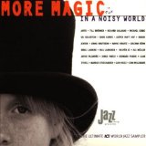 Sampler - Act: Global Magic - The Ultimate World-Jazz Anthology V