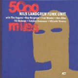 Nils Landgren Funk Unit - 5000 Miles