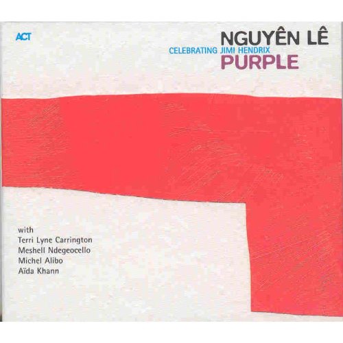 Le , Nguyen - Purple - Celebrating Jimi Hendrix