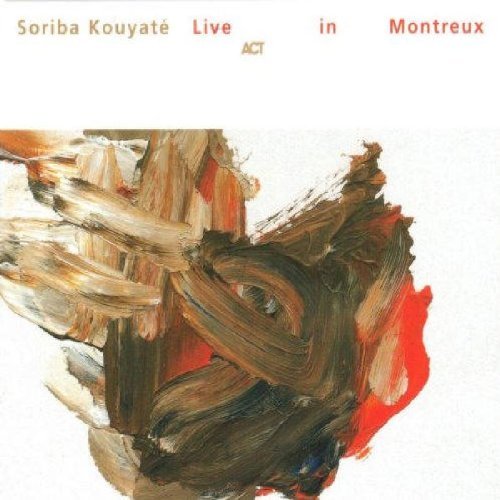 Kouyate , Soriba - Live In Montreux