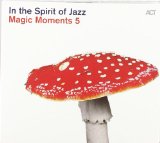 Various - Magic Moments 6-in the Spirit of Jazz