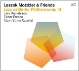  - Jazz at Berlin Philharmonic II