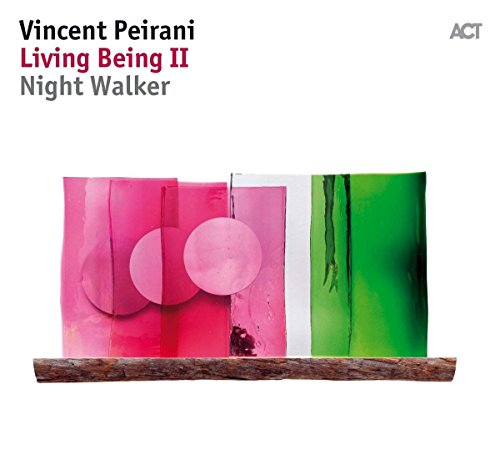 Vincent Peirani - Living Being II-Night Walker