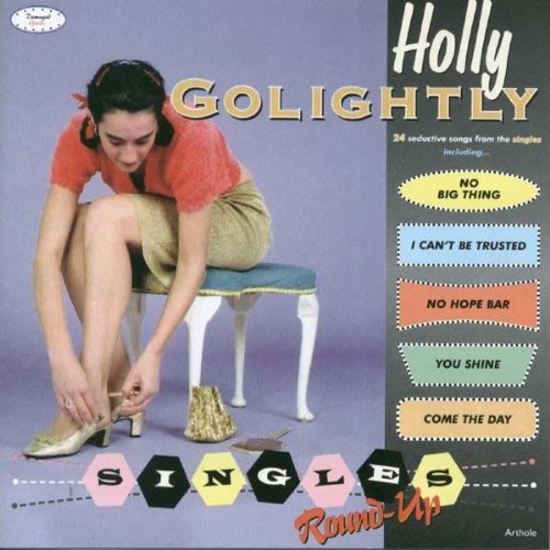 Holly Golightly - Singles Round-Up [Vinyl LP]