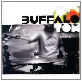 Buffalo Tom - Skins