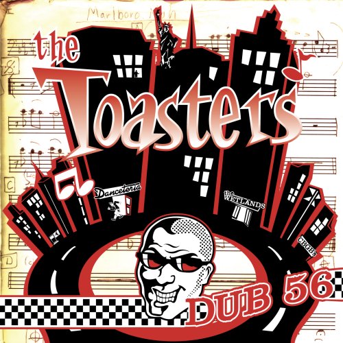 Toasters - Dub 56